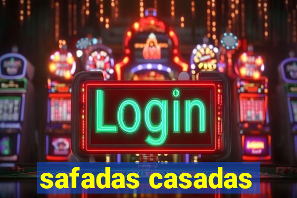 safadas casadas